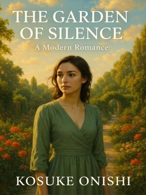 cover image of The Garden of Silence